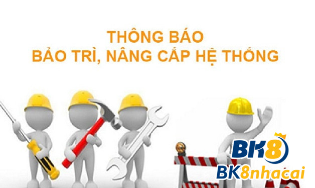 Nhà cái bảo trì định kỳ