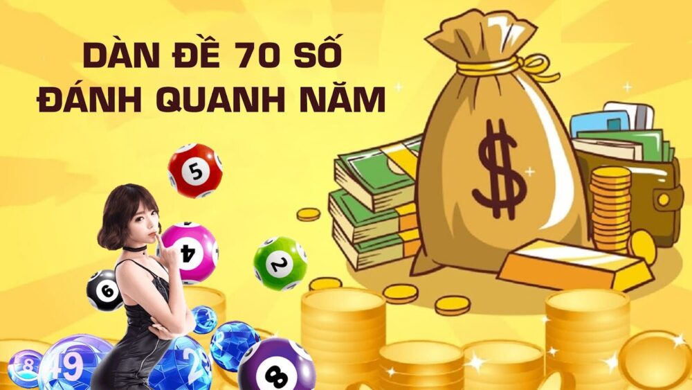 Dàn 70 số đề là một trong các phương pháp chơi lô đề cao thủ lâu năm hay áp dụng